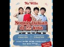 Film “Na Willa” Lebih Dulu Tayang di 22 Kota, Ajak Penonton Mengenang Masa Bahagia Anak-ana